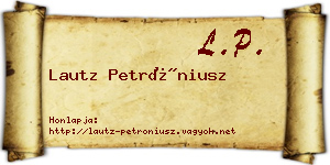 Lautz Petróniusz névjegykártya